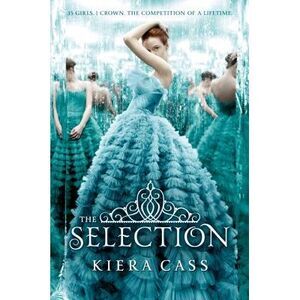 The Selection -- Kiera Cass